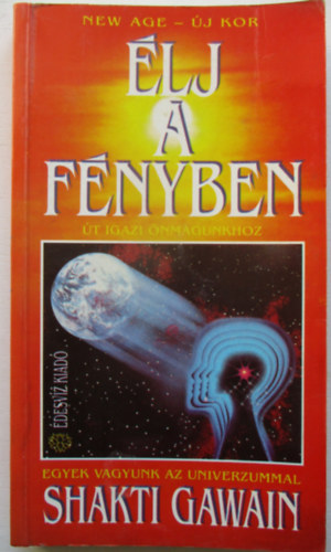 Shakti Gawain - lj a fnyben