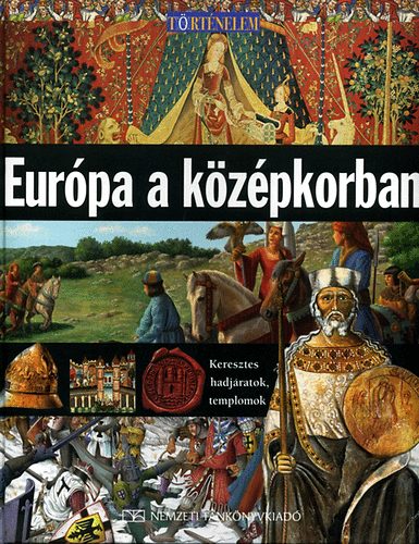 Eurpa a kzpkorban. Keresztes hadjratok, templomok