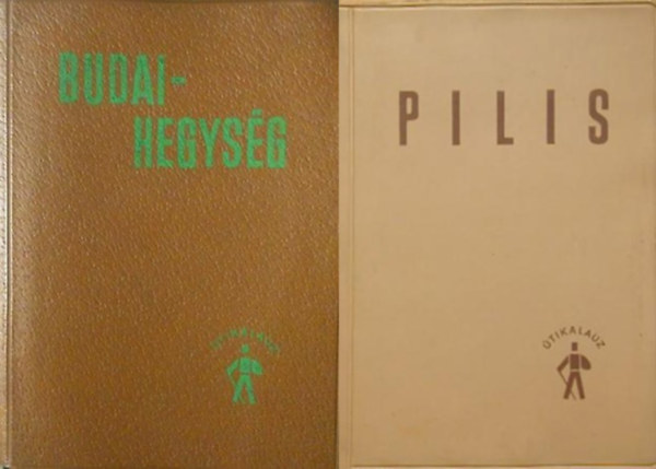 Dely K�roly Dr. Mezei Iv�n Dr. D�nes Gy�rgy, Dr. P�pa Mikl�s - 2 db �tikalauz: Pilis �tikalauz (A Pilis-hegys�g turistat�rk�p mell�klettel)  + Budai-hegys�g �tikalauz (A Budai-hegys�g turistat�rk�p mell�klettel)