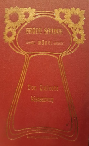 Brdy Sndor - Don Quixote kisasszony