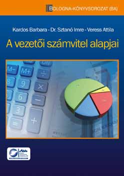 Sztan�n�, Kardos Barbara Veress Attila - A vezet�i sz�mvitel alapjai