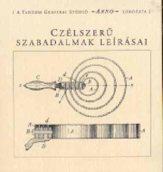 Farag; Lszl; Nagy - Czlszer szabadalmak lersai - Anno sorozat