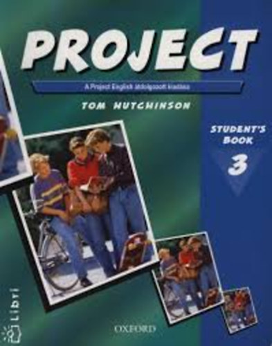 Tom Hutchinson - Project - Student's book 3 (A Project English tdolgozott kiadsa)
