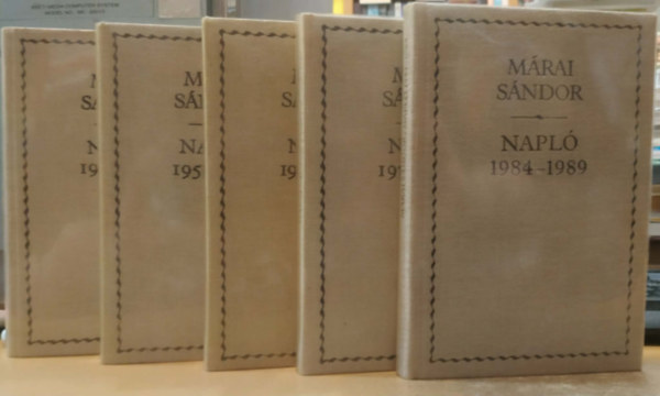 M�rai S�ndor - 5 db M�rai S�ndor Napl� 2t�l 6ig: 1945-1957 + 1958-1967 + 1968-1975 + 1976-1983 + 1984-1989
