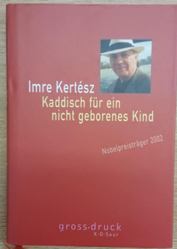 Imre Kertsz - Kaddisch fr ein nicht geborenes Kind