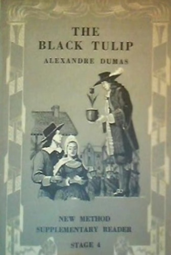 Alexandre Dumas - The Black Tulip