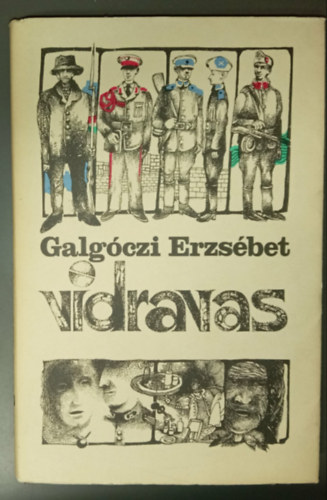Galgóczi Erzsébet - Vidravas