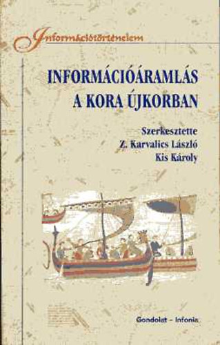 Inform�ci��raml�s a kora �jkorban