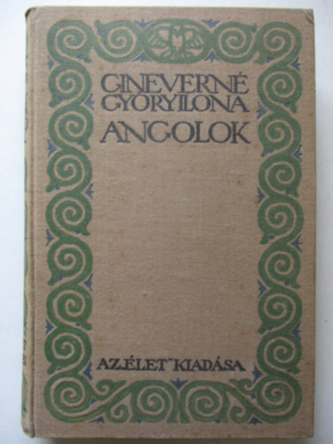 Ginevern Gyrgy Ilona - Angolok