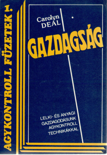 Carolyn Deal - Gazdagsg