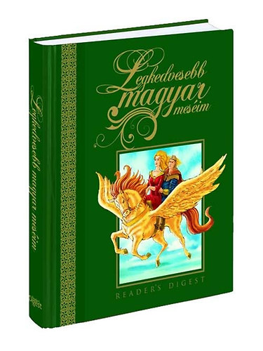 Legkedvesebb magyar meséim