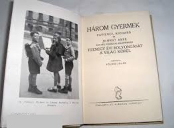 Patience, Richard s J. Abbe - Hrom gyermek tizenegy vi bolyongsa a vilg krl