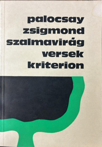 Palocsay Zsigmond - Szalmavirág (versek)