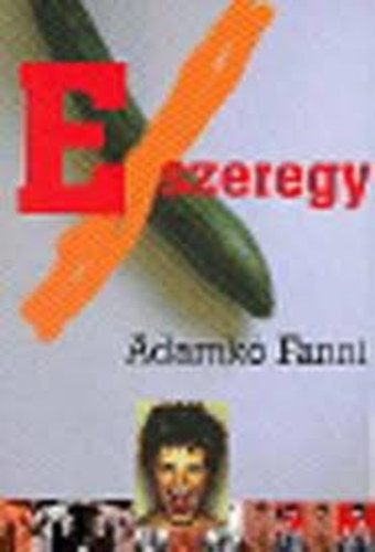 Adamk Fanni - Exeregy