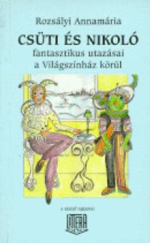 Rozslyi Annamria - Csti s Nikol