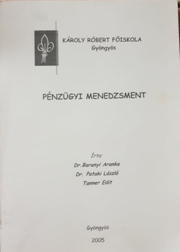 Dr. Sóvágó Lajos - Pénzügyi menedzsment