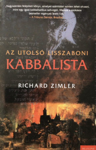 Richard Zimler - Az utols� lisszaboni kabbalista