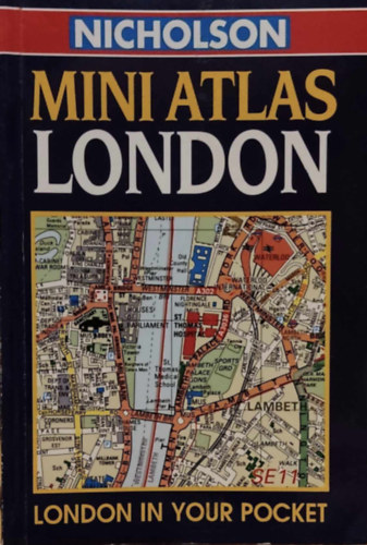 Nicholson - Nicholson: Mini Atlas London - London in Your Pocket