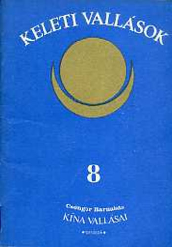 Csongor Barnab�s - K�na vall�sai - Keleti vall�sok 8.