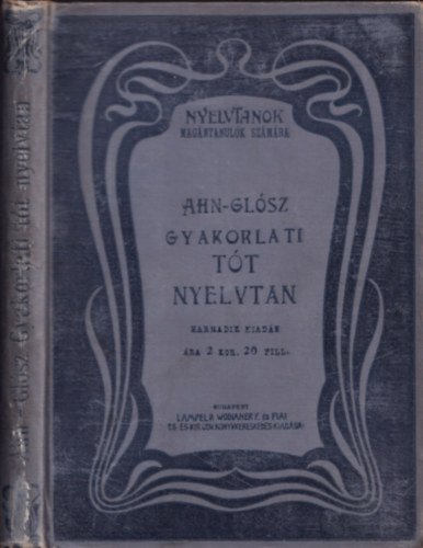 Glósz Miksa - Gyakorlati tót nyelvtan