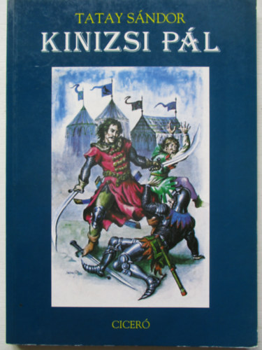 Tatay S�ndor - Kinizsi P�l