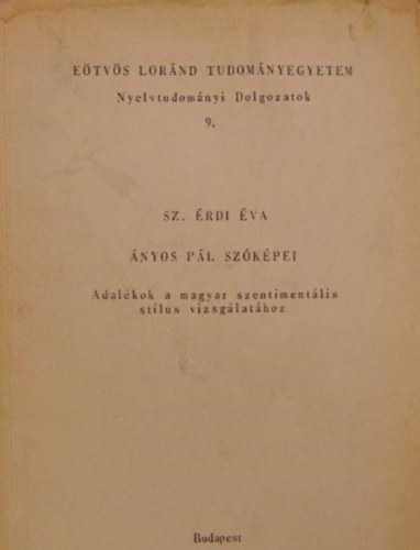 Sz. �rdi �va - Nyelvtudom�nyi dolgozatok 9. - �nyos P�l sz�k�pei