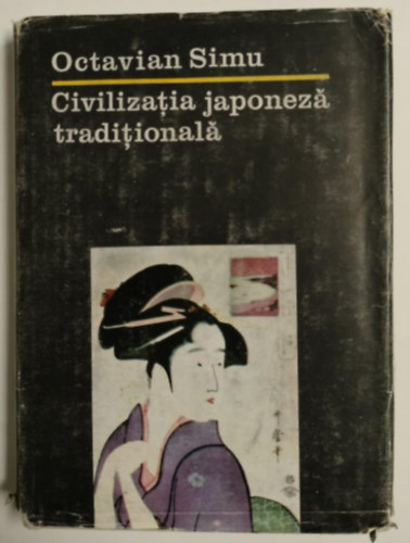 Octavian Simu - Civilizatia japoneza traditionala