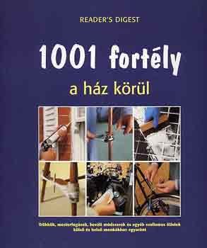 Reader's Digest Kiad Kft. - 1001 fortly a hz krl