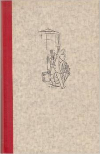 Heinrich Spoerl - Wenn wir alle Engel wären - Die Hochzeitsreise