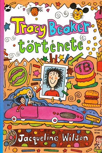 Jacqueline Wilson - Tracy Beaker trtnete