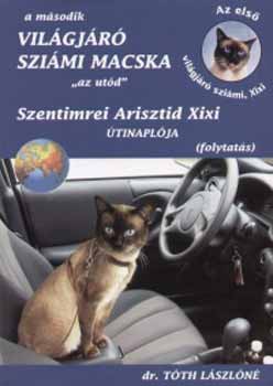 Dr. Tth Lszln - A msodik vilgjr szimi macska