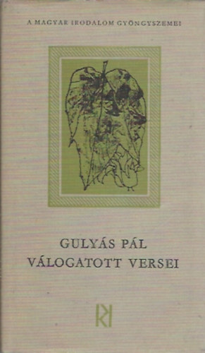 Guly�s P�l - Guly�s P�l v�logatott versei