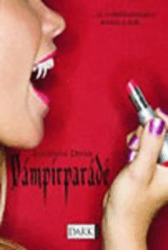 Lucienne Diver - Vámpírparádé