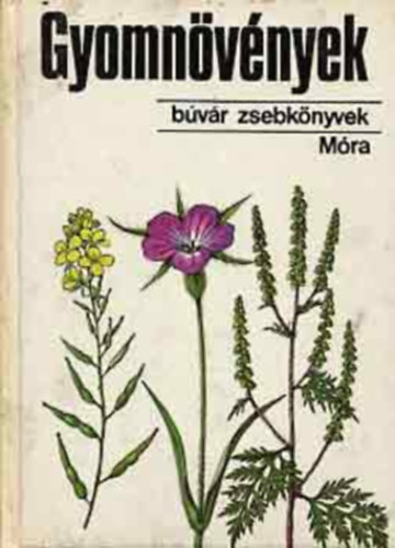 Hunyadi-B�r� - Gyomn�v�nyek \(b�v�r zsebk�nyvek)