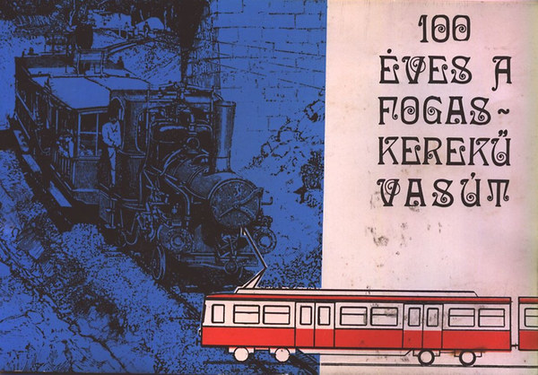 100 �ves a fogaskerek� vas�t