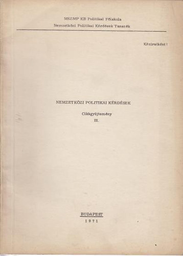 Nemzetkzi politikai krdsek Cikkgyjtemny III.