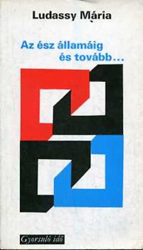 Ludassy Mria - Az sz llamig s tovbb... (gyorsul id)