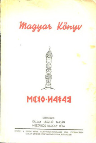 Kllay Lszl Tarjn; Mszros Kroly Bla  (szerk.) - Magyar knyv