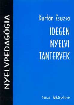 Kurt�n Zsuzsa - Idegen nyelvi tantervek NT-41234