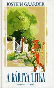 Jostein Gaarder - A k�rtya titka