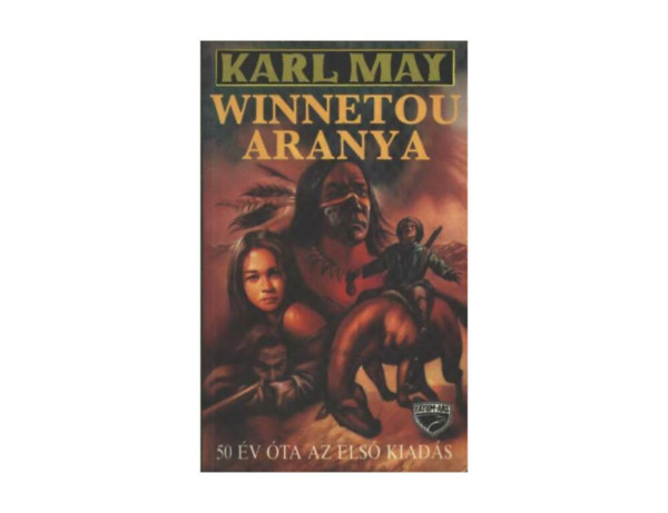 SZERZ Karl May - Winnetou aranya  (50 v ta az els kiads)