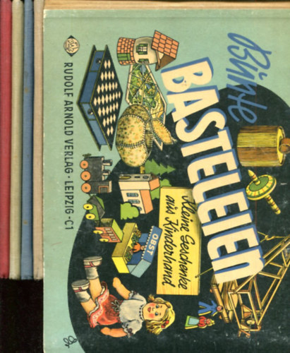 5 db n�met nyelv� gyermekk�nyv (B�nte Basteleien - Bastel-allerlei - Kleistert mit - Schneidet mit - Faltet mit)