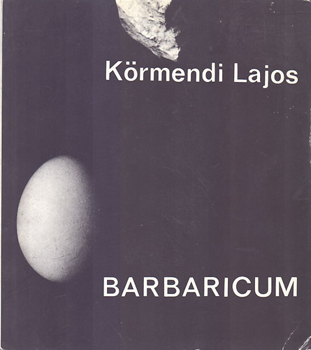 Krmendi Lajos - Barbaricum
