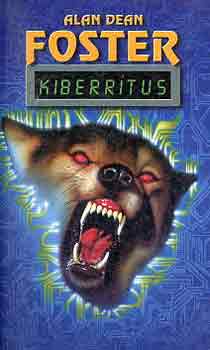Alan Dean Foster - Kiberr�tus