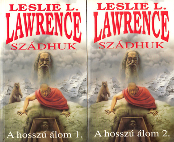 Leslie L. Lawrence - Sz�dhuk - A hossz� �lom I-II.