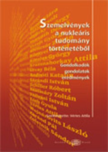 Szemelvények a nukleáris tudomány történetéből