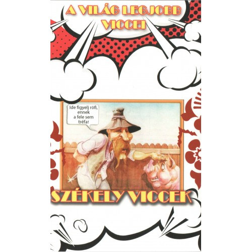 A vil�g legjobb viccei - Sz�kely viccek
