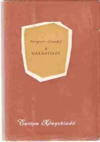 Szergejev-Censzkij - A gárdatiszt