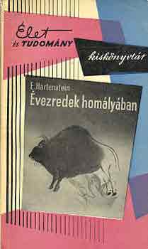 E. Hartenstein - �vezredek hom�ly�ban