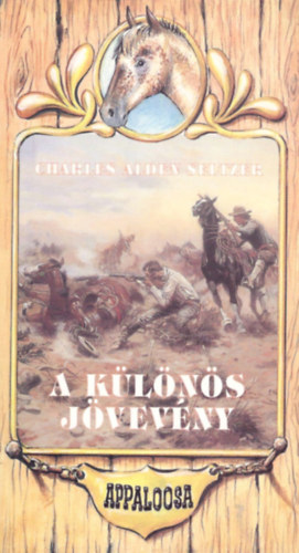 Charles Alden Seltzer - A k�l�n�s j�vev�ny